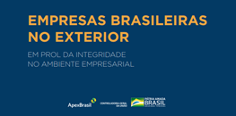 Apex-Brasil é parceira da 1ª Conferência Internacional de Promoção da Integridade