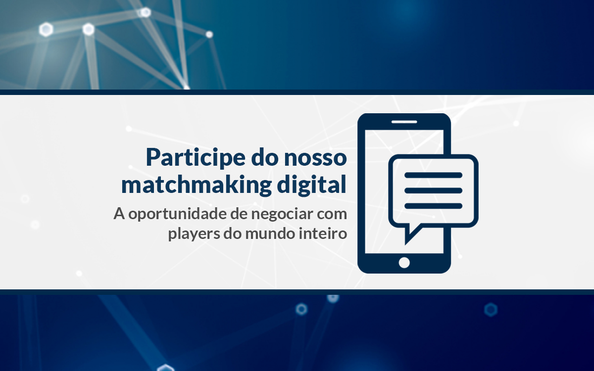 Participe das rodadas de matchmakings virtuais com editoras internacionais