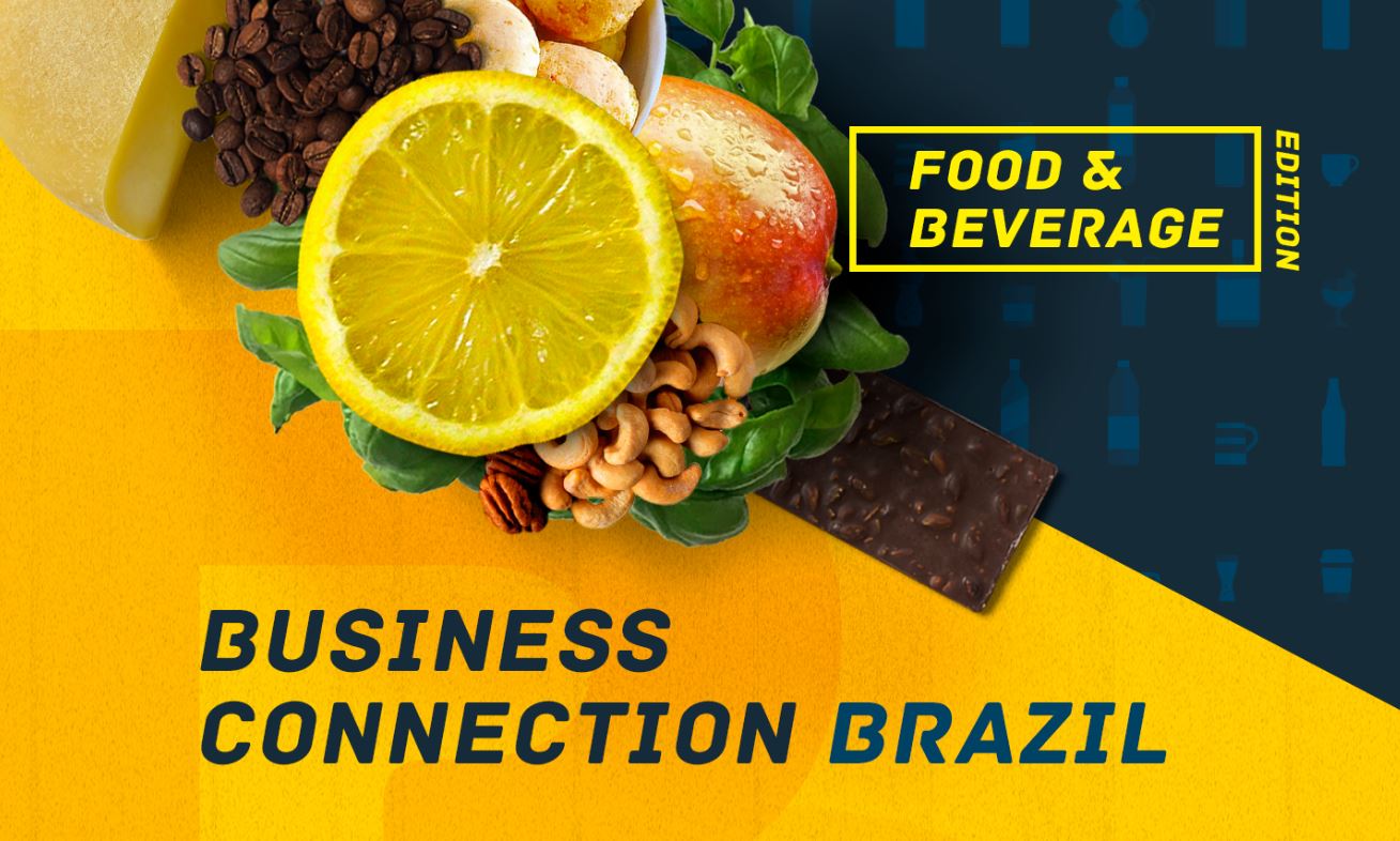 Evento Business Connection Brazil: Food and Beverage (22 a 26/6) abre inscrições para MPEs de alimentos e bebidas