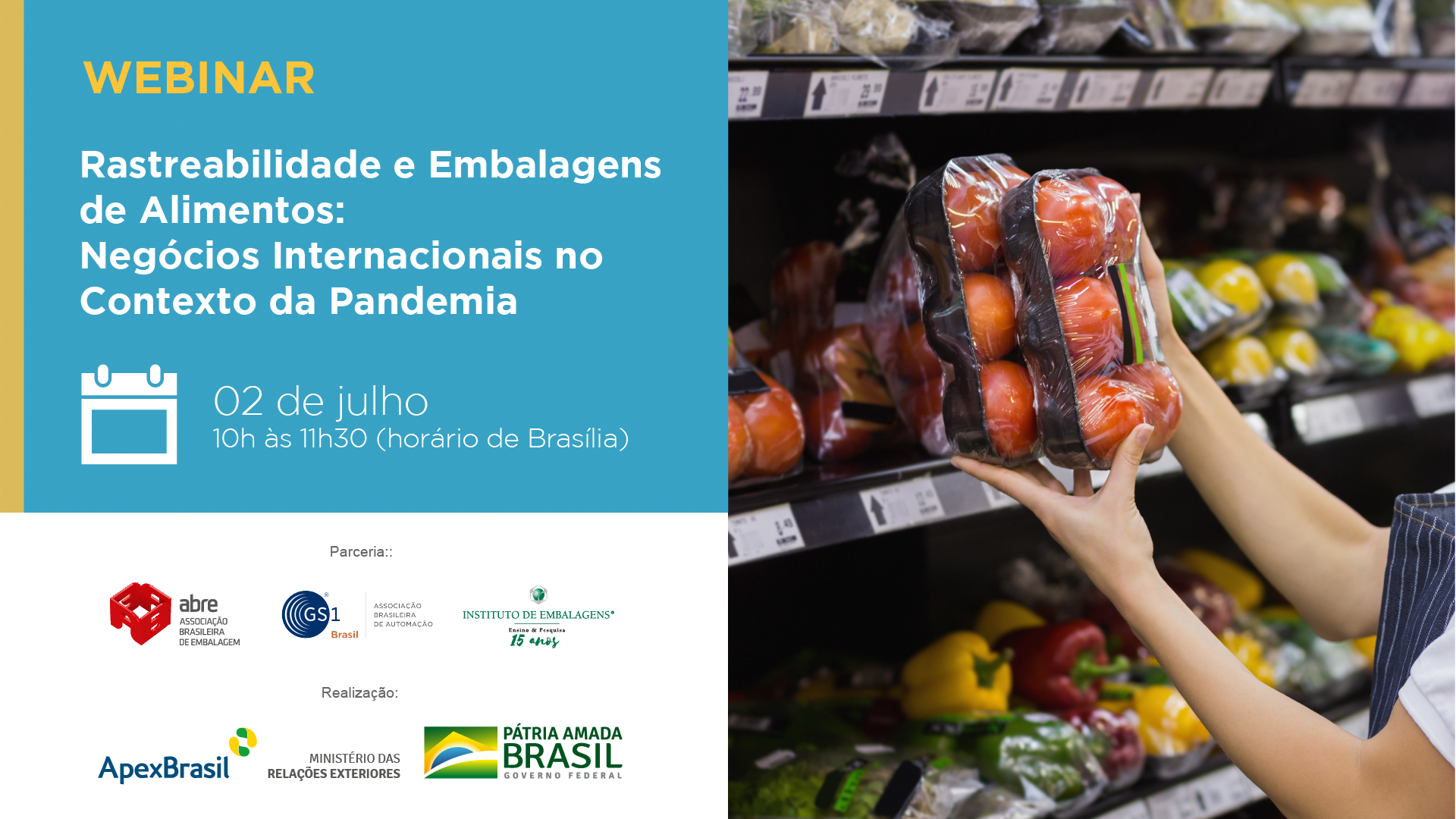 Webinar discute o uso da embalagem de alimentos para rastreabilidade internacional (2/7)