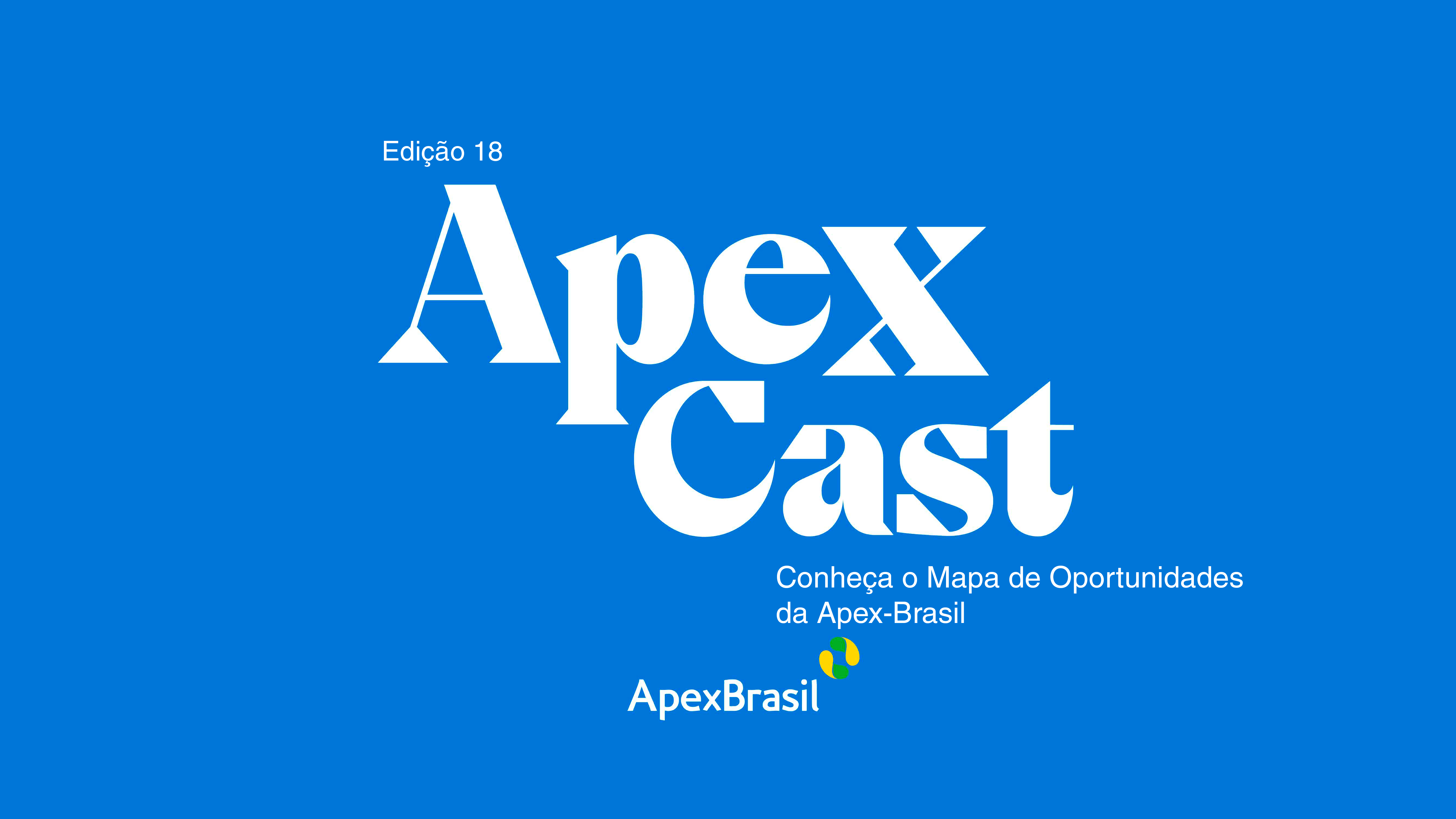 ApexCast apresenta o Mapa de Oportunidades para empresas brasileiras