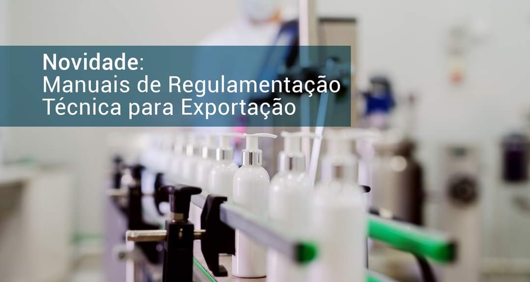 ABIHPEC e Beautycare Brazil disponibilizam novos Manuais de Regulamentação Técnica para Exportação