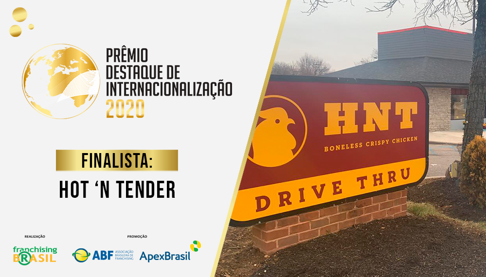 Prêmio Destaque de Internacionalização: Hot ‘N Tender chega aos EUA com seis unidades e projeto de expansão