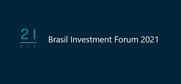 Apex-Brasil organiza o Brasil Investment Forum 2021