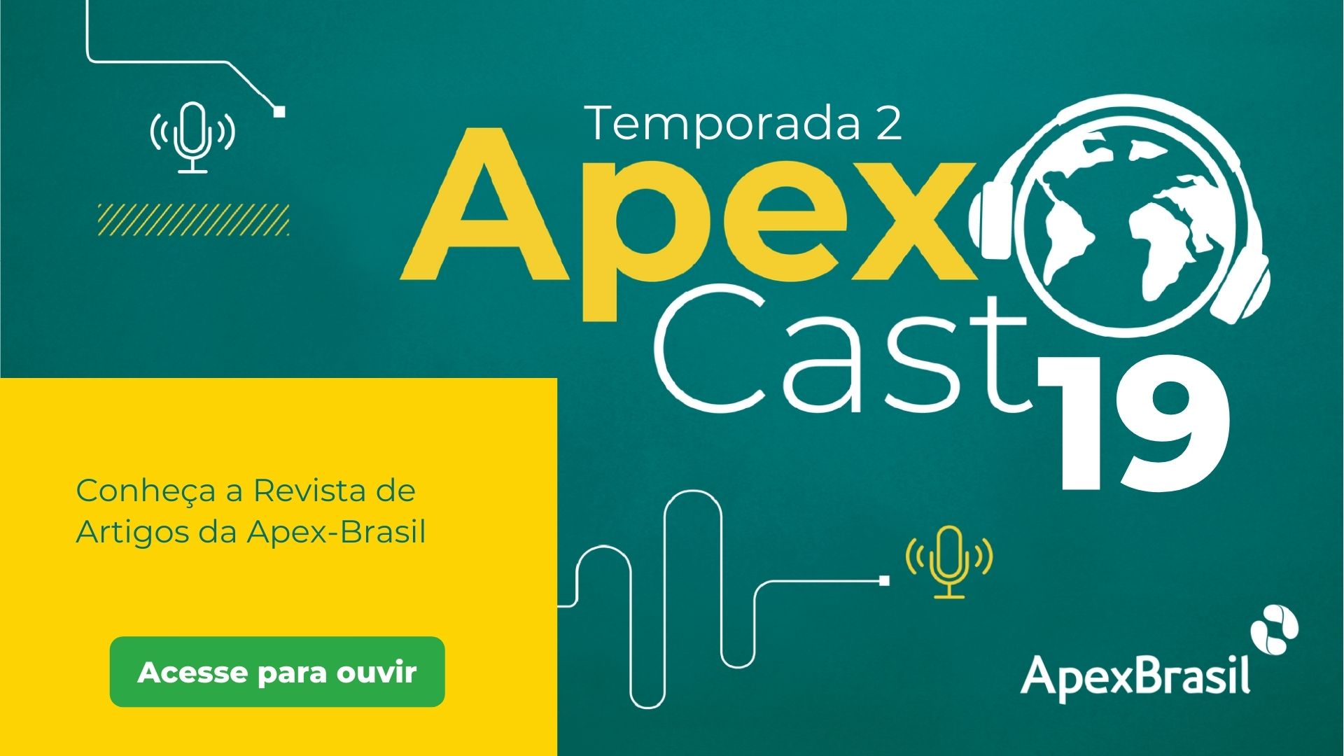 ApexCast apresenta a primeira Revista de Artigos da Apex-Brasil