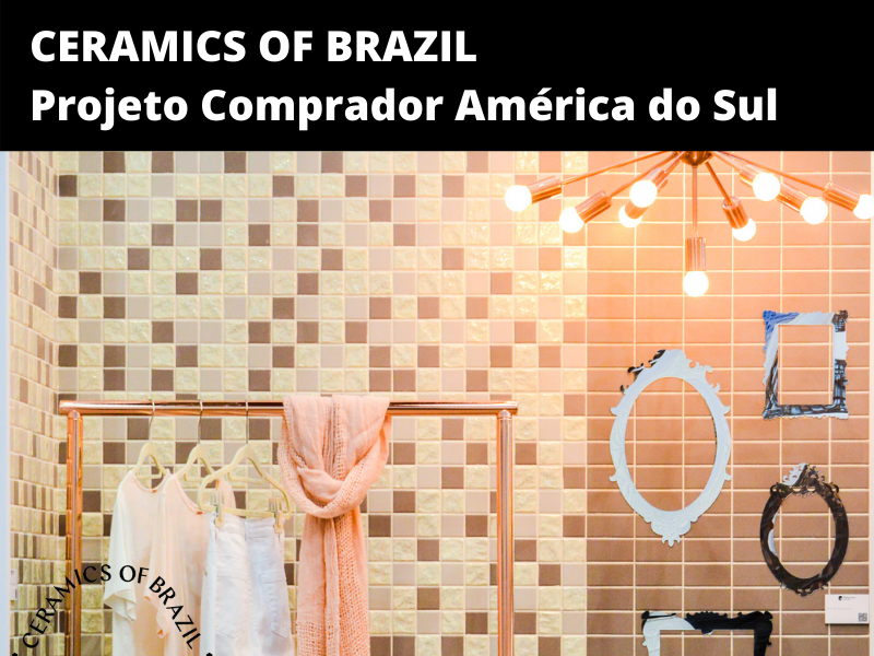 ANFACER realiza Projeto Comprador América do Sul 2021 com o apoio da Apex-Brasil